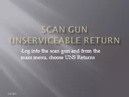 Scan Gun Unserviceable Return