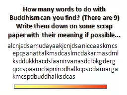 How many words to do with Buddhism can you find? (There are