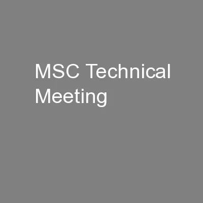 MSC Technical Meeting
