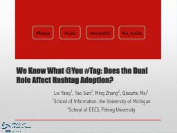 We Know What @You #Tag: Does the Dual Role Affect Hashtag A