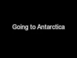 Going to Antarctica