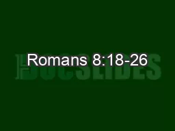 Romans 8:18-26