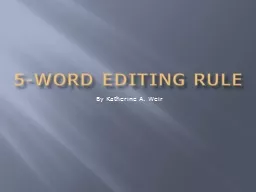 5-word editing rule