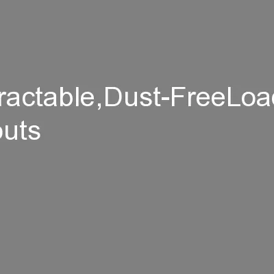Retractable,Dust-FreeLoading Spouts