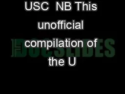 USC  NB This unofficial compilation of the U