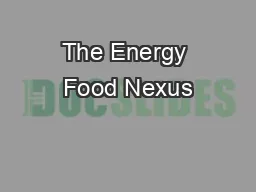 The Energy Food Nexus
