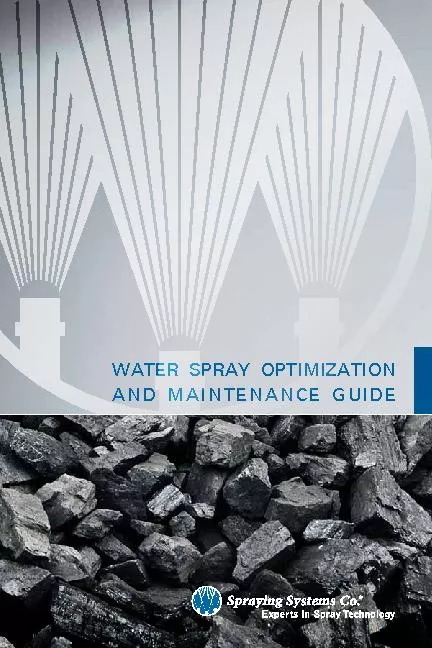 WATER SPRAY OPTIMIZATION AND