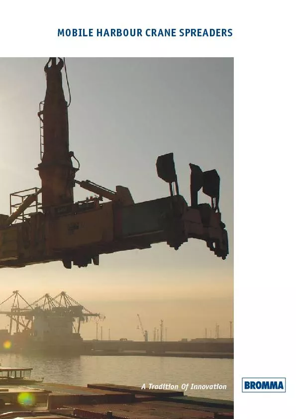 A Tradition Of InnovationMOBILE HARBOUR CRANE SPREADERS