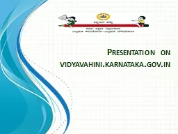 Presentation on vidyavahini.karnataka.gov.in