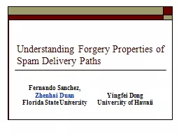 Understanding Forgery Properties of Spam Delivery Paths