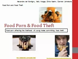 Food Porn & Food Theft