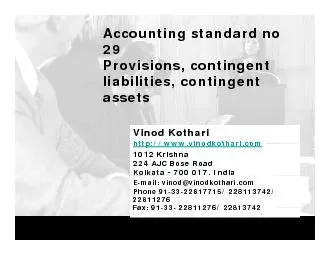 Accounting standard no   Provisions contingent liabilities contingent liabilities contingent assets Vinod Kothari httpwww vinodkothari com httpwww vinodkothari com  Krishna  AJC Bose Road Kolkata