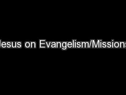 Jesus on Evangelism/Missions