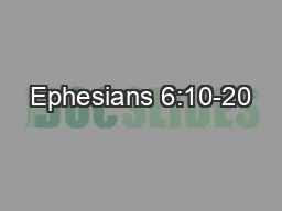 Ephesians 6:10-20