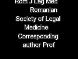 Rom J Leg Med         Romanian Society of Legal Medicine   Corresponding author Prof