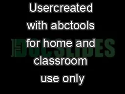 Usercreated with abctools for home and classroom use only