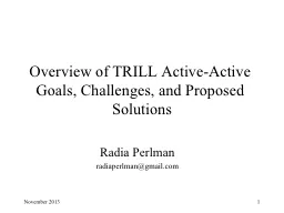Overview of TRILL Active-Active Goals, Challenges, and Prop