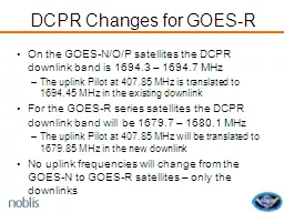 DCPR Changes for GOES-R