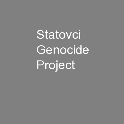 Statovci Genocide Project