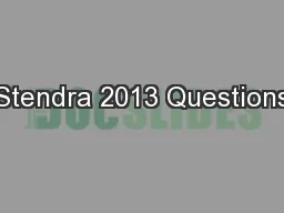 Stendra 2013 Questions