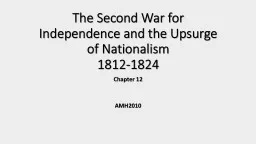The Second War for Independence and the Upsurge of National