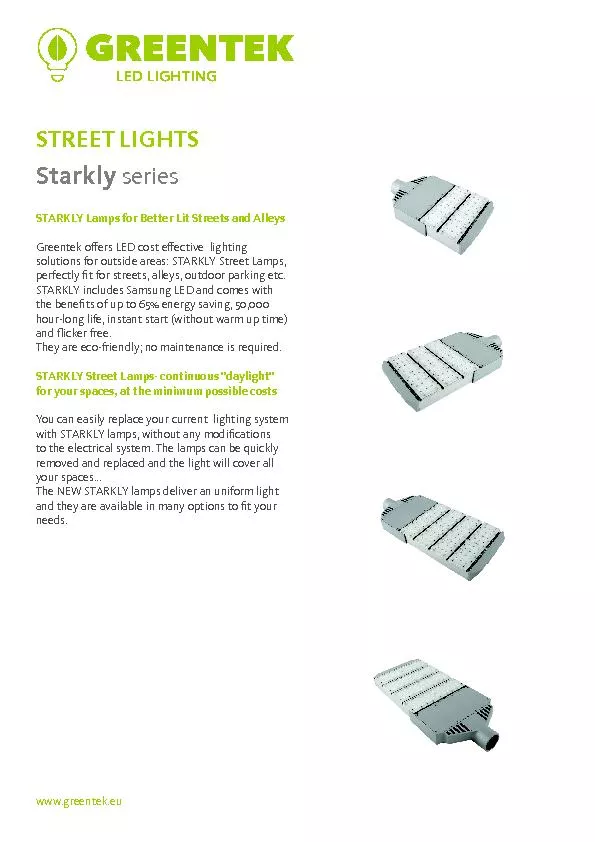 www.greentek.euSTARKLY Lamps for Better Lit Streets and AlleysGreentek