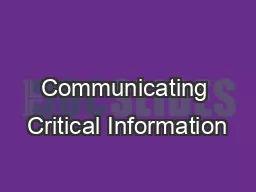 Communicating Critical Information
