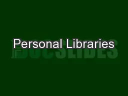 Personal Libraries