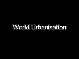 World Urbanisation