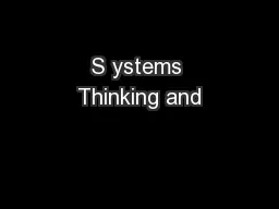 S ystems Thinking and