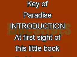 CONTRITION The Golden Key of Paradise INTRODUCTION At first sight of this little book