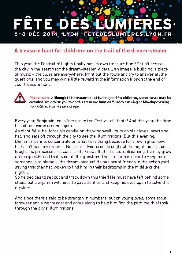 A treasure hunt for children: on the trail of the dream-stealerThis ye