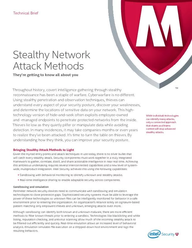 While individual technologies can identify many attacks, only a connec