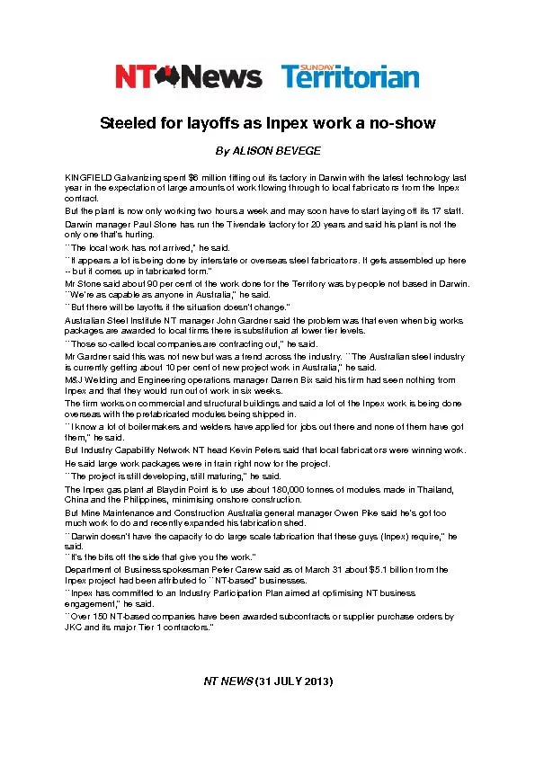Steeled for layoffs as Inpex work a noshowBy ALISON BEVEGEKINGFIELD Ga