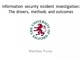 Information security incident investigation:  The drivers,