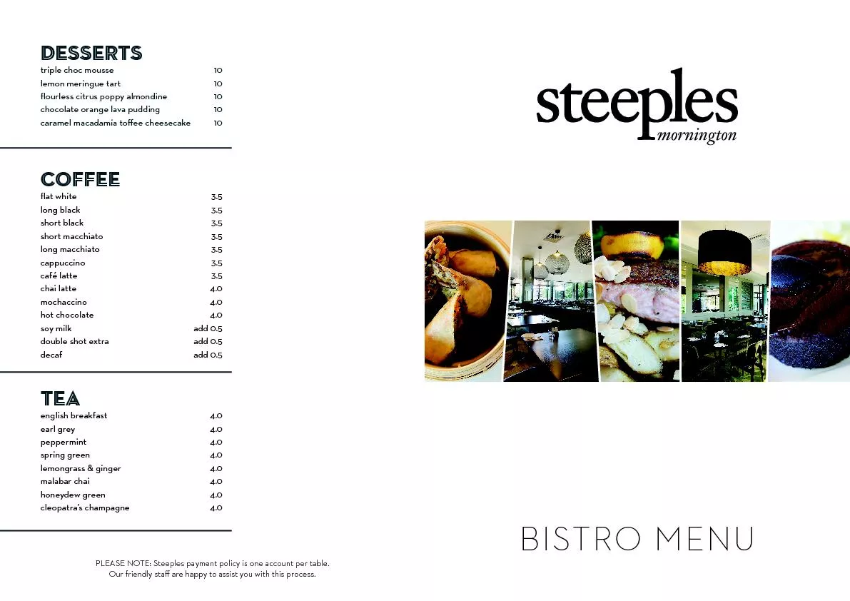 PLEASE NOTE: Steeples payment policy is one account per table.  Our fr