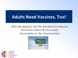 Adults Need Vaccines, Too!