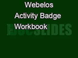  Webelos Activity Badge Workbook                                                