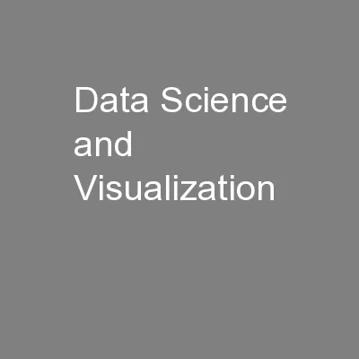 Data Science and Visualization