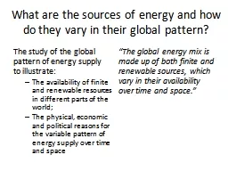 What are the sources of energy and how do they vary in thei