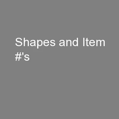 Shapes and Item #'s