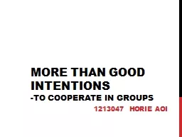 More Than Good Intentions