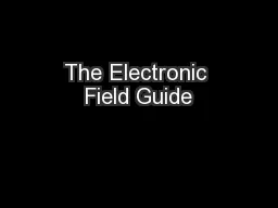 The Electronic Field Guide