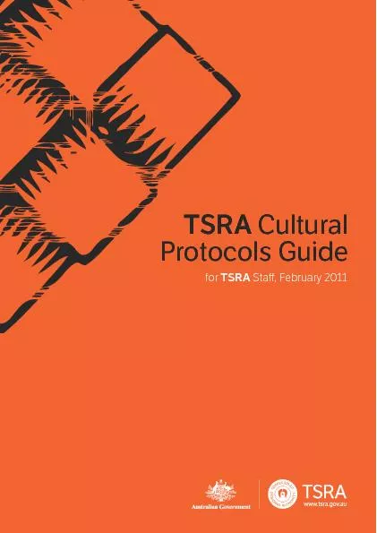 TSRA Cultural Protocols Guide listed below.If you are organising a mee