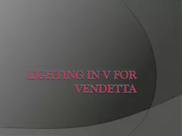 Lighting in V for Vendetta