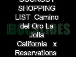 BEACH COOKOUT SHOPPING LIST  Camino del Oro La Jolla California   x Reservations  x Orders