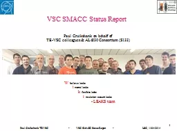 VSC SMACC Status Report
