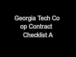Georgia Tech Co op Contract  Checklist A