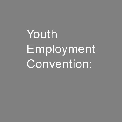 Youth Employment Convention: