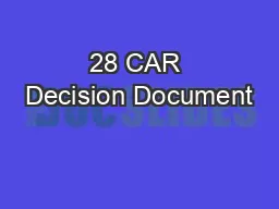 28 CAR Decision Document